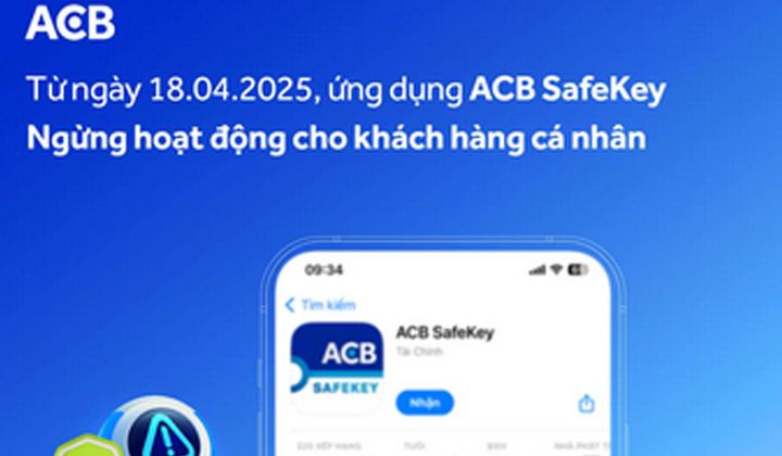 ACB chính thức ngừng hoạt động ACB Safekey rời từ 18/04/2025