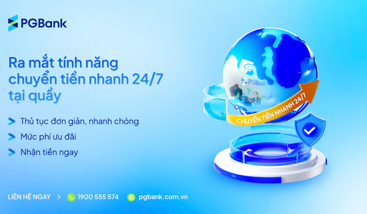 PGBank mở rộng kênh chuyển tiền nhanh NAPAS 247 tại quầy giao dịch