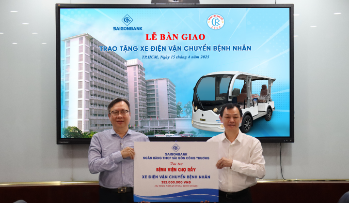 SaiGonBank tặng xe điện chở bệnh nhân cho bệnh viện Chợ Rẫy