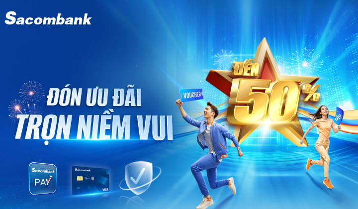 Sacombank tung ưu đãi gần 10 tỷ đồng dịp Lễ 30/4 - 1/5