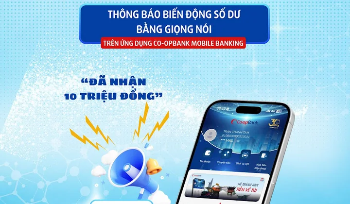 Voice OTT: Thông báo biến động số dư trên Co-opBank Mobile Banking