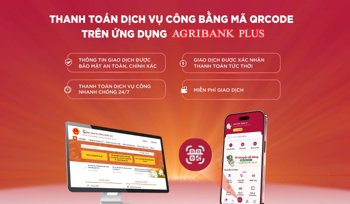 Agribank hỗ trợ thanh toán dịch vụ công bằng mã QR trên Agribank Plus