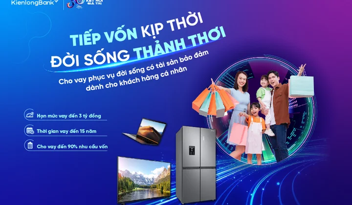 KienlongBank cải tiến gói vay đời sống, tiếp sức khách hàng bền vững