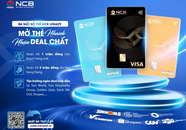 NCB ra mắt bộ thẻ Visa Legacy, chào hè với loạt ưu đãi hấp dẫn