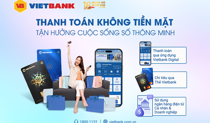 Vietbank thúc đẩy thanh toán không tiền mặt