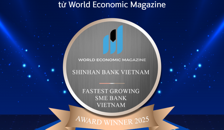 Ngân hàng Shinhan đón nhận giải thưởng "Ngân hàng tăng trưởng kinh doanh mảng SME nhanh nhất năm 2025" từ World Economic Magazine