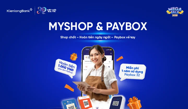 KienlongBank tặng miễn phí Paybox và "hoàn tiền” cho chủ cửa hàng