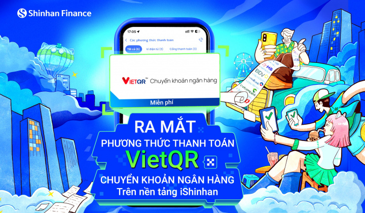 Shinhan Finance ra mắt phương thức thanh toán “VietQR - Chuyển khoản ngân hàng” ngay trên nền tảng di động iShinhan