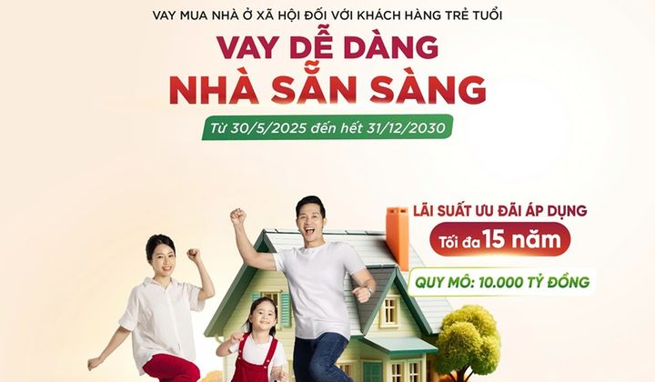 Agribank tung gói tín dụng ưu đãi 10.000 tỷ đồng tiếp sức người trẻ an cư lạc nghiệp