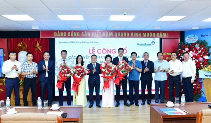 VietinBank công bố quyết định bổ nhiệm 4 Phó Tổng Giám đốc