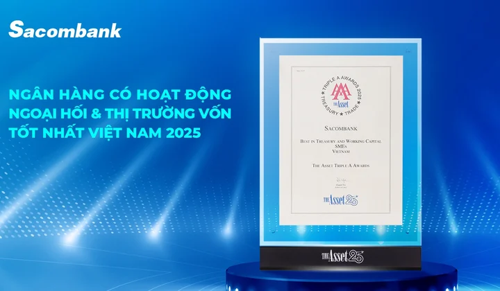 Sacombank 4 năm liền được vinh danh dẫn đầu lĩnh vực ngoại hối và thị trường vốn