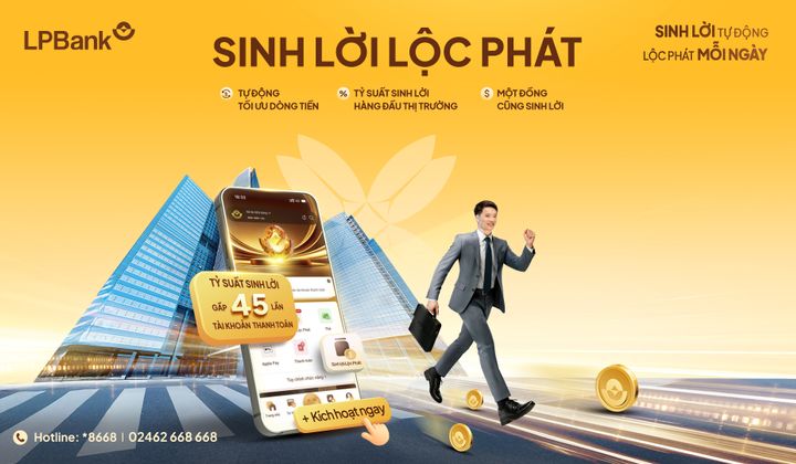 LPBank tung sinh lời Lộc Phát 2.0: Tài khoản thanh toán lãi đến 4,5%