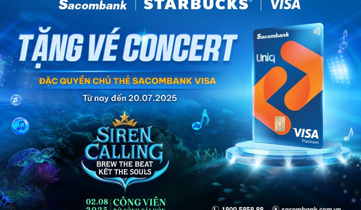 Mở thẻ Sacombank Visa, rinh vé đại nhạc hội