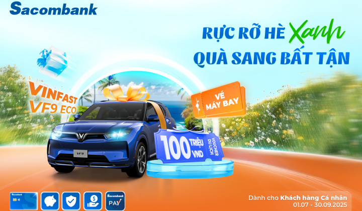 Sacombank triển khai chuỗi ưu đãi lớn dịp hè
