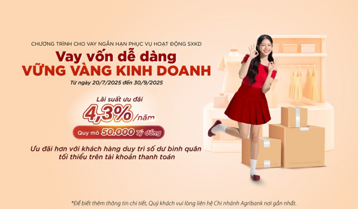 Agribank tung gói 50.000 tỷ đồng cho vay ngắn hạn, lãi suất từ 4,3%/năm