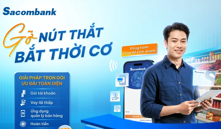 Sacombank tiếp sức hộ kinh doanh bứt phá
