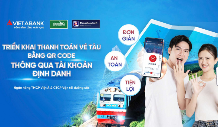VietABank ra mắt thanh toán vé tàu bằng mã QR