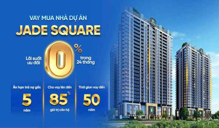 VietABank triển khai gói vay ưu đãi cho khách mua căn hộ Jade Square