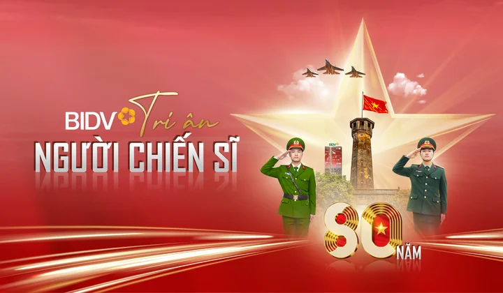 BIDV ra mắt chương trình “80 năm - Tri ân người chiến sĩ”