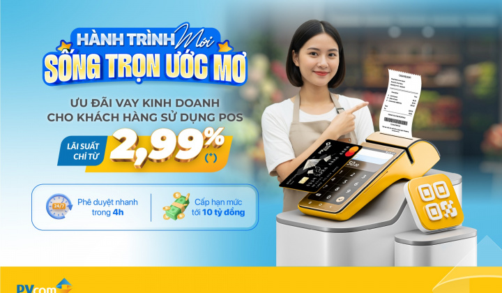 PVcomBank giảm 1% lãi suất vay cho khách hàng dùng POS