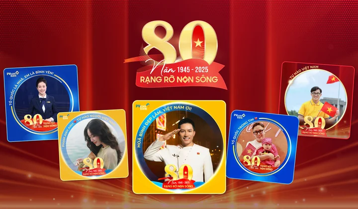 PVcomBank lan tỏa tự hào dân tộc cùng "80 năm - Rạng rỡ non sông"