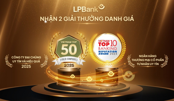 Tiếp đà tăng trưởng, LPBank thăng hạng trong hai giải thưởng uy tín năm 2025