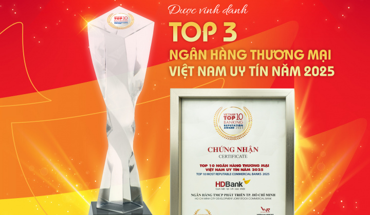 HDBank vững vàng Top 3 ngân hàng niêm yết uy tín & hiệu quả năm 2025