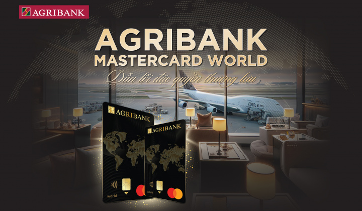 Agribank ra mắt thẻ tín dụng hạng kim cương cao cấp Mastercard World
