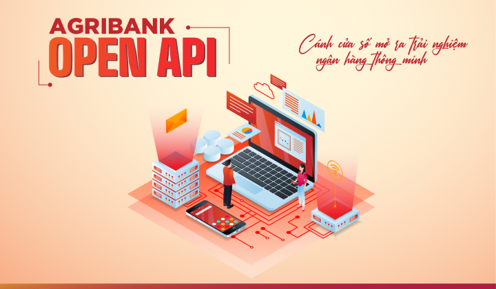 Agribank Open API – Cánh cửa số mở ra trải nghiệm ngân hàng thông minh