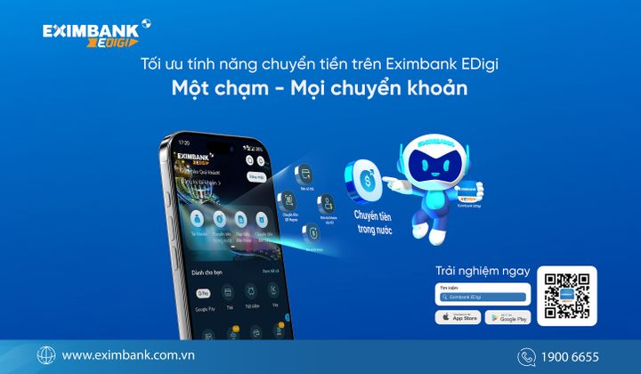 Chuyển tiền tiện lợi hơn với Eximbank EDigi