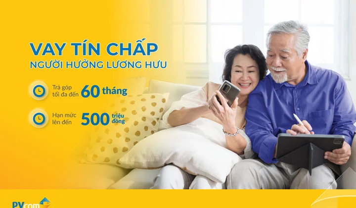 Đa dạng giải pháp tín dụng cho khách hàng hưu trí tại PVcomBank