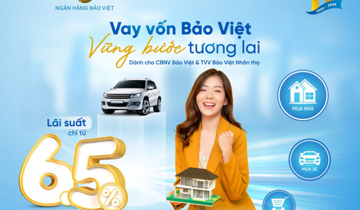 BAOVIET Bank triển khai ưu đãi vay cho cán bộ, tư vấn viên Bảo Việt