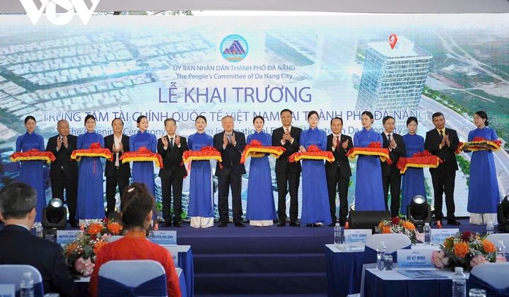 Khai trương Trung tâm Tài chính quốc tế Việt Nam tại thành phố Đà Nẵng