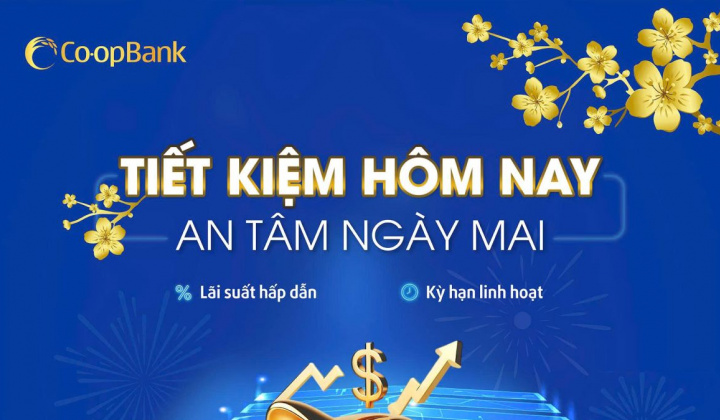 Co-opBank triển khai chính sách lãi suất tiết kiệm hấp dẫn dịp cuối năm