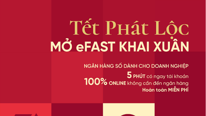 VietinBank eFAST: Trải nghiệm giao dịch linh hoạt cho doanh nghiệp mùa Tết 2026