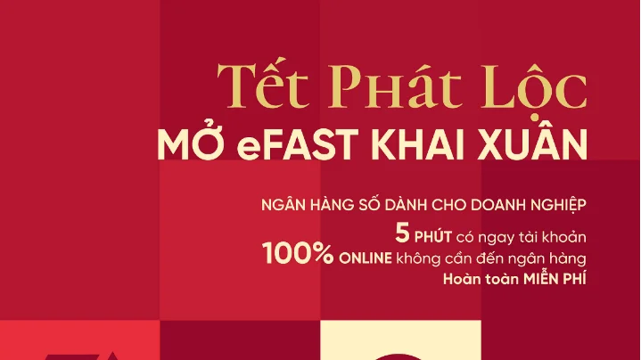 VietinBank eFAST: Trải nghiệm giao dịch linh hoạt cho doanh nghiệp mùa Tết 2026