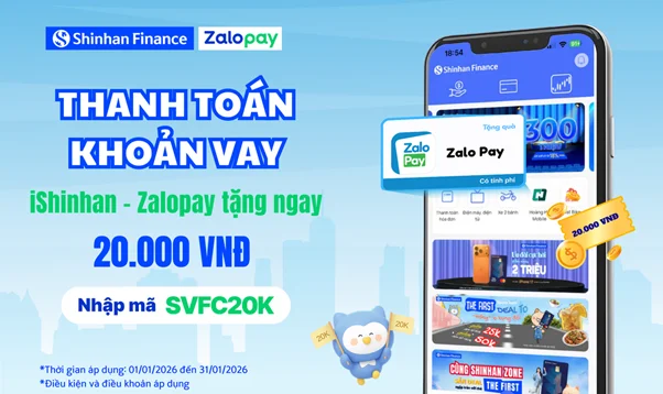 Thanh toán khoản vay trên iShinhan nhận ngay ưu đãi cùng Zalopay