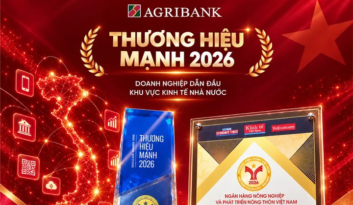 Agribank được vinh danh Top 10 Thương hiệu Doanh nghiệp Dẫn đầu Khu vực Kinh tế Nhà nước 2026