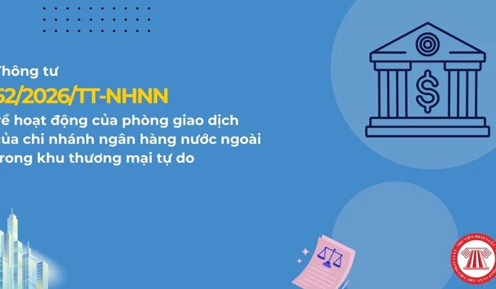NHNN quy định hoạt động phòng giao dịch tại khu thương mại tự do