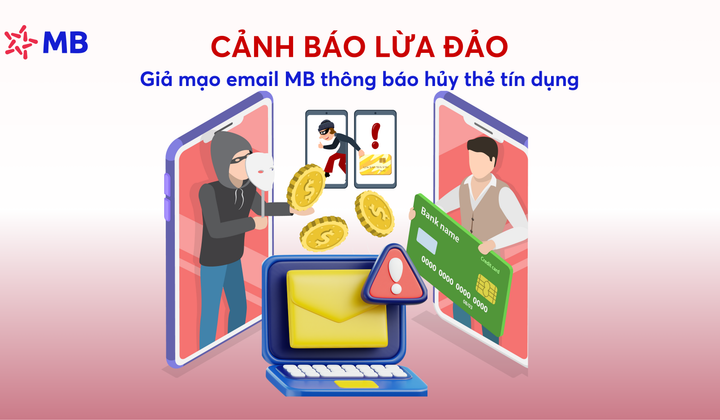 MB cảnh báo lừa đảo liên quan thẻ tín dụng