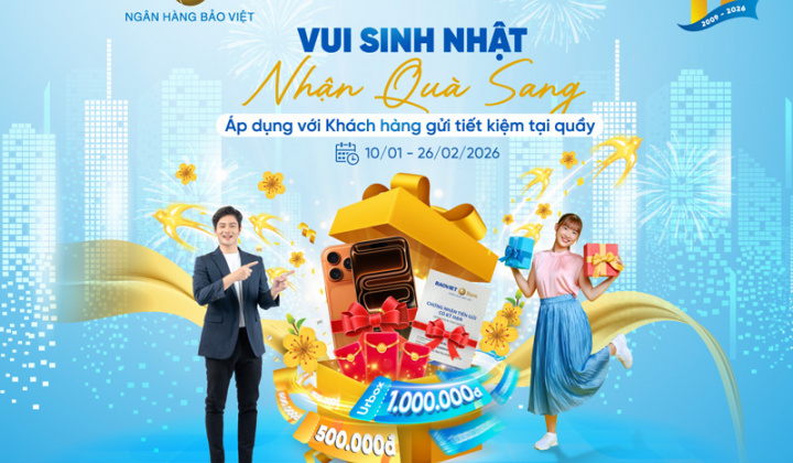 BAOVIET Bank triển khai ưu đãi khách hàng gửi tiết kiệm tại quầy
