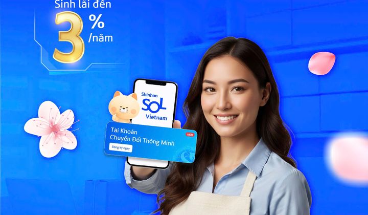 Ngân hàng Shinhan Việt Nam ra mắt Tài khoản Chuyển đổi Thông minh giúp hộ kinh doanh tối ưu dòng tiền nhàn rỗi