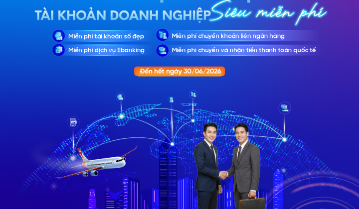 KienlongBank ưu đãi “Siêu miễn phí” cho khách hàng doanh nghiệp
