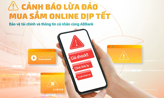 ABBank cảnh báo lừa đảo mua sắm trực tuyến gia tăng dịp cận Tết