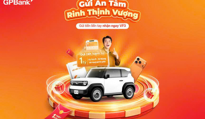 GPBank dành 630 triệu đồng tặng thưởng cho khách gửi tiền