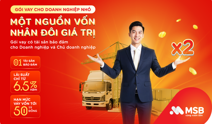 MSB tăng tốc phê duyệt vốn cho doanh nghiệp