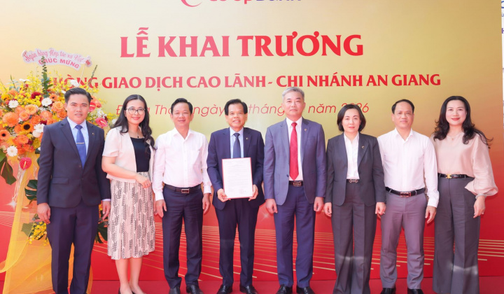 Co-opBank chi nhánh An Giang khai trương Phòng Giao dịch Cao Lãnh