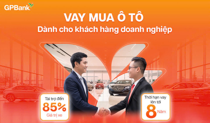 GPBank triển khai gói vay mua ô tô ưu đãi cho khách hàng doanh nghiệp