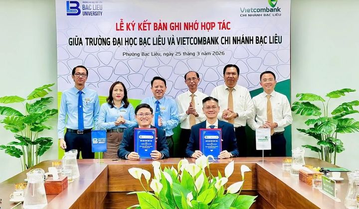 Vietcombank Bạc Liêu ký kết hợp tác với Trường Đại học Bạc Liêu