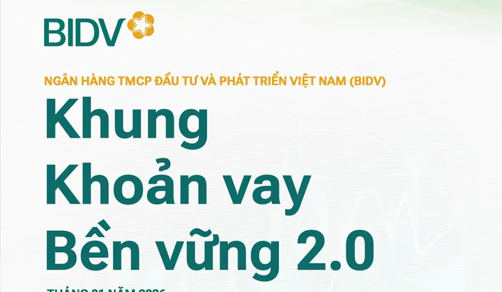 BIDV công bố Khung Khoản vay bền vững 2.0